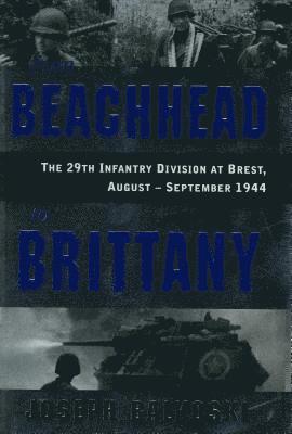 From Beachhead to Brittany 1