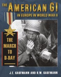 bokomslag American Gi in Europe in World War II