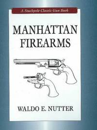 bokomslag Manhattan Firearms