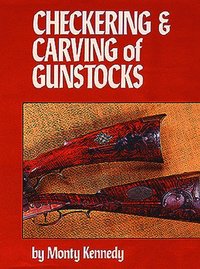 bokomslag Checkering and Carving of Gunstocks