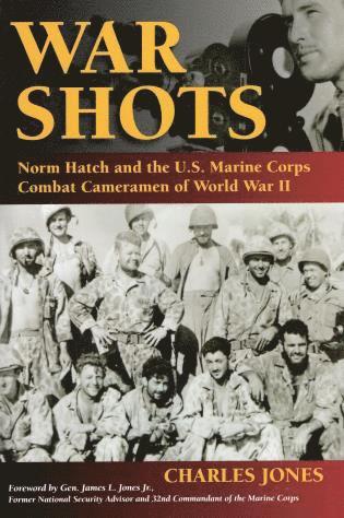 Charles Jones, James L. Jones, James L Jones - War Shots, Inbunden