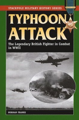 Norman Franks - Typhoon Attack, Häftad