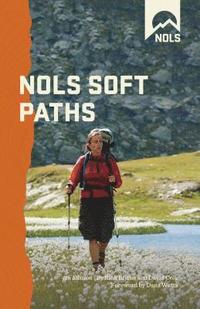 bokomslag NOLS Soft Paths