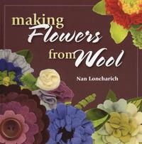 bokomslag Making Flowers from Wool