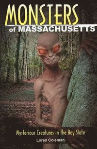 bokomslag Monsters of Massachusetts