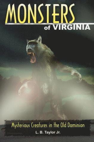 L B Taylor - Monsters of Virginia, Häftad