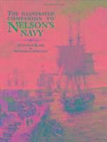 Illustrated Companion To Nelson's Navy 1