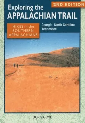 Doris Gove - Exploring the Appalachian Trail, Häftad. Tillgänglighet: Tillfälligt slut