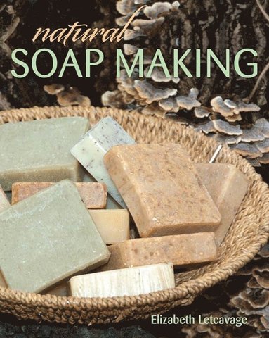 bokomslag Natural Soap Making