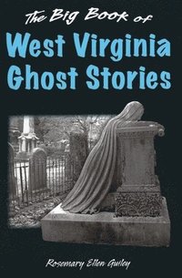 bokomslag Big Book of West Virginia Ghost Stories