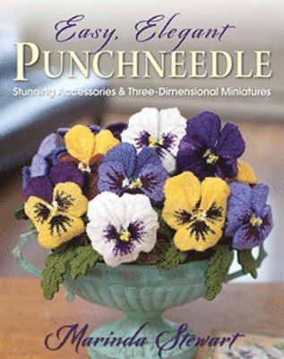 Easy, Elegant Punchneedle 1