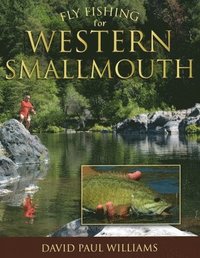 bokomslag Fly Fishing for Western Smallmouth