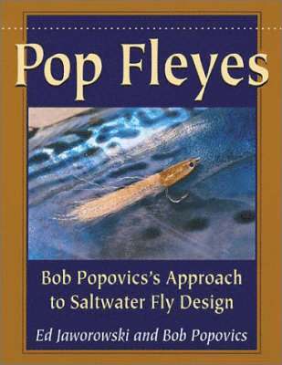 Ed Jaworowski, Bob Popovics - Pop Fleyes, Inbunden