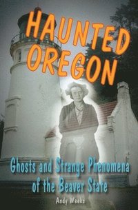 bokomslag Haunted Oregon