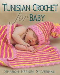 bokomslag Tunisian Crochet for Baby