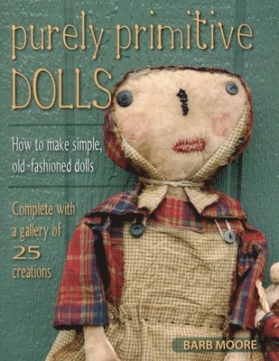 bokomslag Purely Primitive Dolls