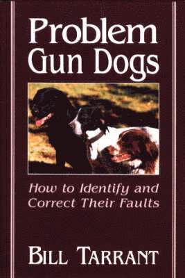 bokomslag Problem Gun Dogs