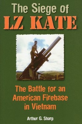 bokomslag The Siege of Lz Kate