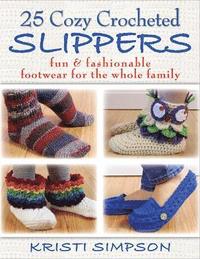 bokomslag 25 Cozy Crocheted Slippers