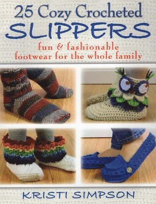 25 Cozy Crocheted Slippers 1