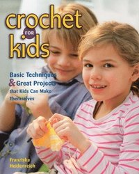 bokomslag Crochet for Kids