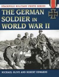 bokomslag German Soldier in World War II