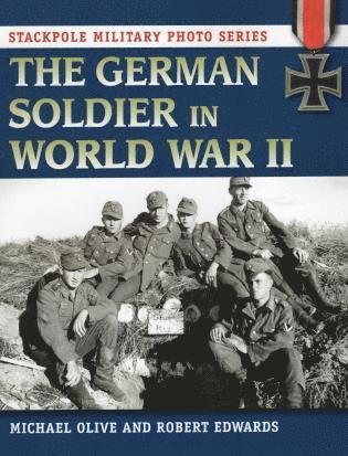 bokomslag German Soldier in World War II