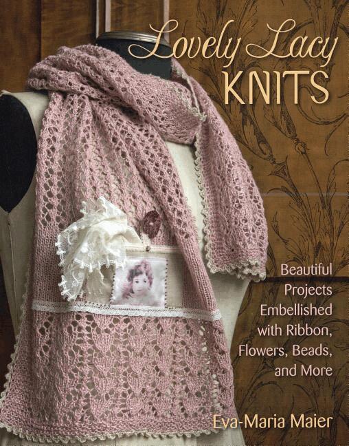Eva-Maria Maier - Lovely Lacy Knits, Häftad