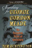 bokomslag Searching for George Gordon Meade