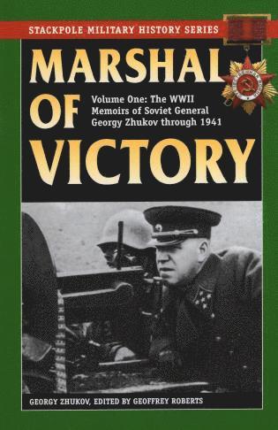 Georgy Zhukov, Geoffrey Roberts - Marshal of Victory, Häftad
