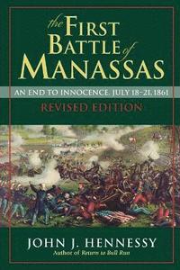 bokomslag The First Battle of Manassas