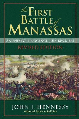 The First Battle of Manassas 1