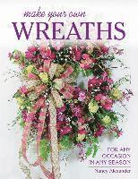 bokomslag Make Your Own Wreaths