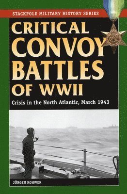 Critical Convoy Battles of WWII 1