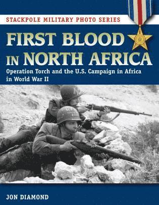 bokomslag First Blood in North Africa