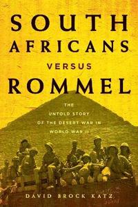 bokomslag South Africans versus Rommel