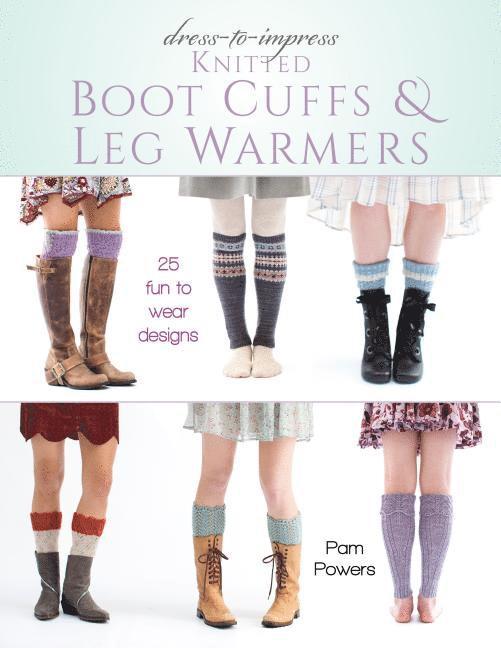 Dress-to-Impress Knitted Boot Cuffs & Leg Warmers 1