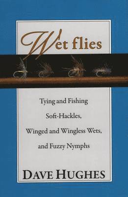 bokomslag Wet Flies