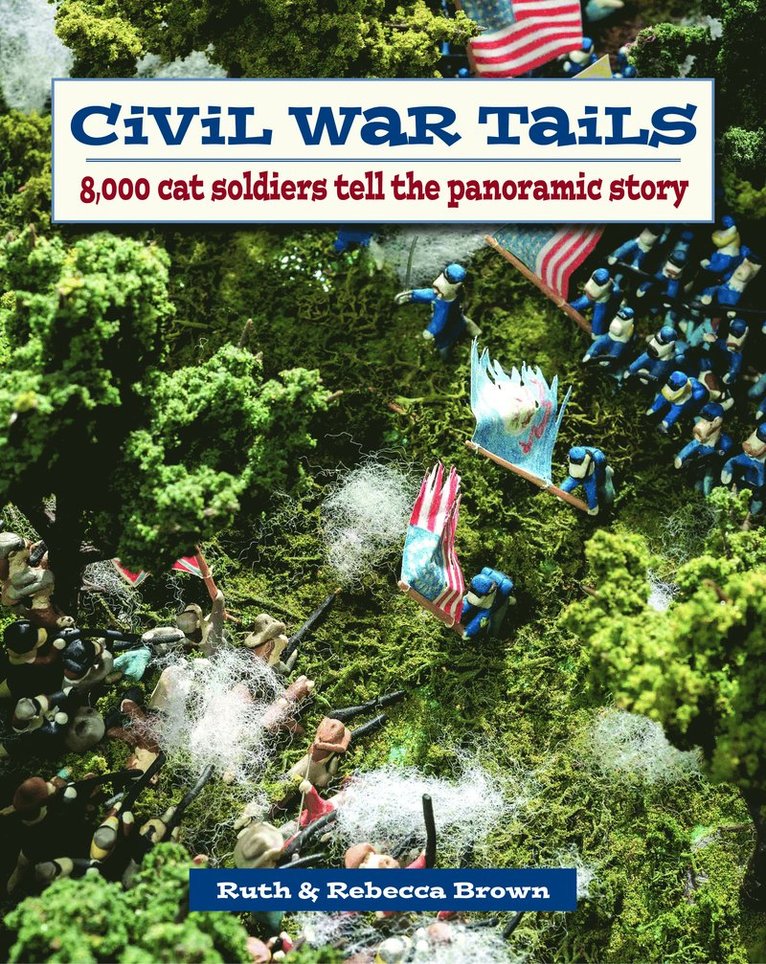 Rebecca Brown, Ruth A. Brown, Ruth A Brown - Civil War Tails, Häftad