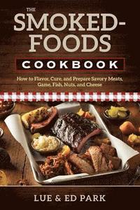 bokomslag The Smoked-Foods Cookbook