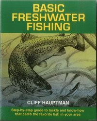 bokomslag Basic Freshwater Fishing