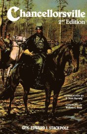 Edward J. Stackpole - Chancellorsville, Häftad