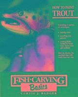 bokomslag Fish Carving Basics: v.3 How to Paint Trout