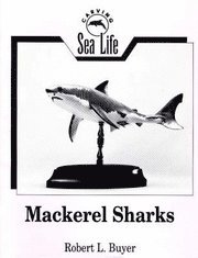 bokomslag Carving Sea Life: Mackerel Sharks
