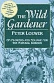 bokomslag Wild Gardener