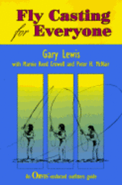 Fly Casting for Everyone 1