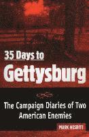 bokomslag 35 Days to Gettysburg