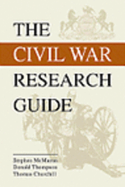 bokomslag The Civil War Research Guide