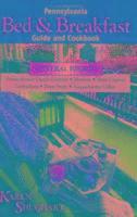 bokomslag Pennsylvania Bed and Breakfast Guide and Cookbook: Central Region
