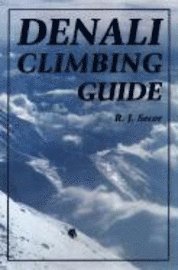 bokomslag Denali Climbing Guide